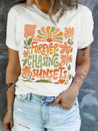 FOREVER CHASING SUNSETS Round Neck T Shirt - Update AvenueT-ShirtsTrendsi100100617356906100100617356906e7027e2d13e248249e873ed364f890a7 - Max - OriginWhite